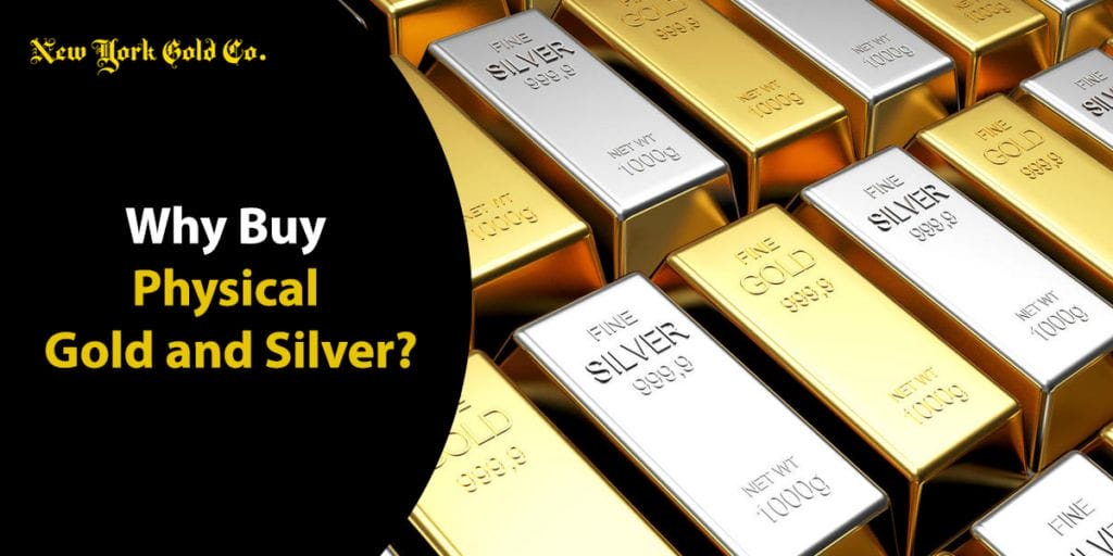 buy physical gold and silver